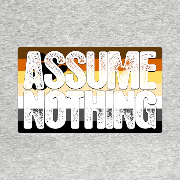 Assume Nothing Bear Pride Flag by wheedesign